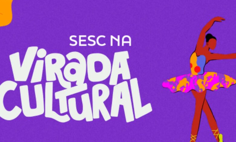 Virada Cultural: Sesc tem programação com shows, teatro e dança